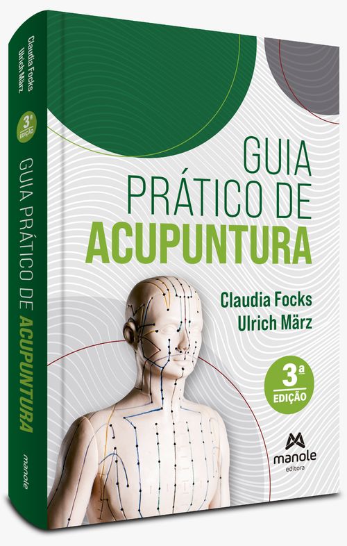 (Pré-Venda) Guia Prático de Acupuntura – 3ª edição
