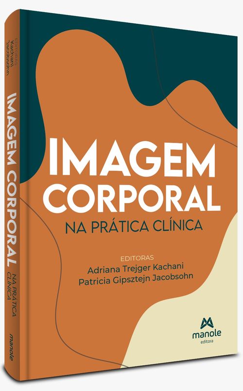 (Pré-Venda) Imagem Corporal Na Prática Clínica - 1ª Edição