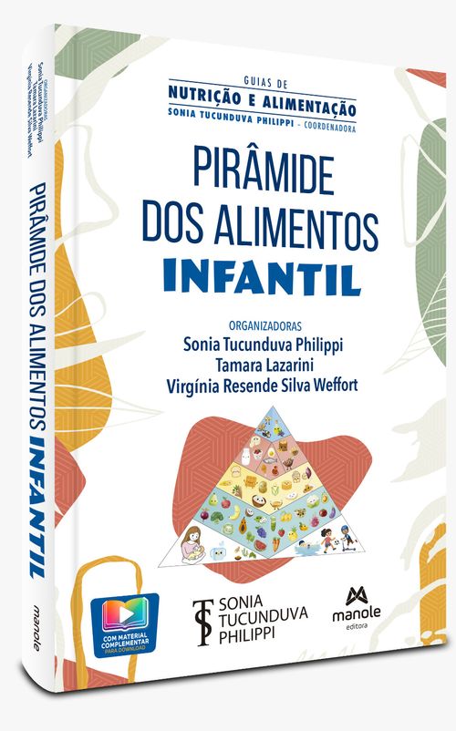 Pirâmide dos Alimentos Infantil - 1ª Edição