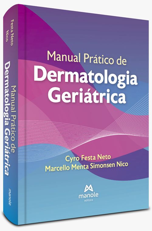 (Pré-Venda) Manual Prático de Dermatologia Geriátrica - 1ª Edição