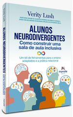 Alunos-Neurodivergentes-Como-construir-uma-sala-de-aula-inclusiva---1ª-edicao--Impresso
