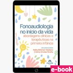 FONOAUDIOLOGIA-NO-INICIO-DA-VIDA---1ª-EDICAO-ebook