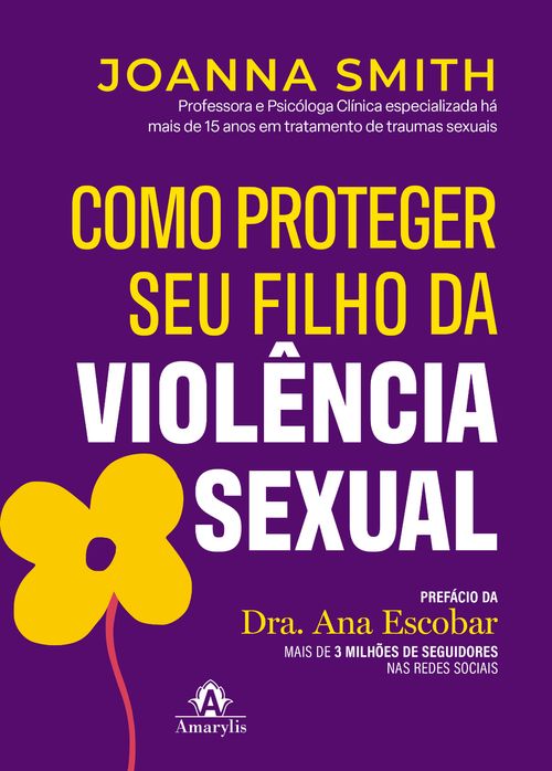 (Pré-Venda) Como Proteger Seu Filho Da Violência Sexual - 1ª  Edição