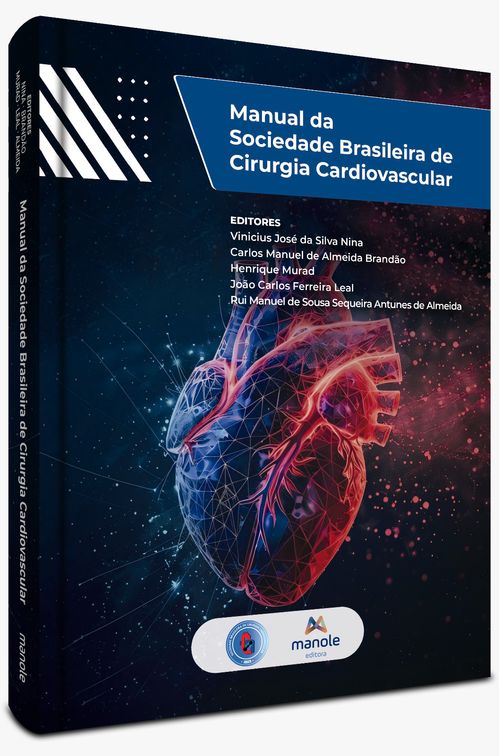 Manual da Sociedade Brasileira de Cirurgia Cardiovascular - 1ª Edição