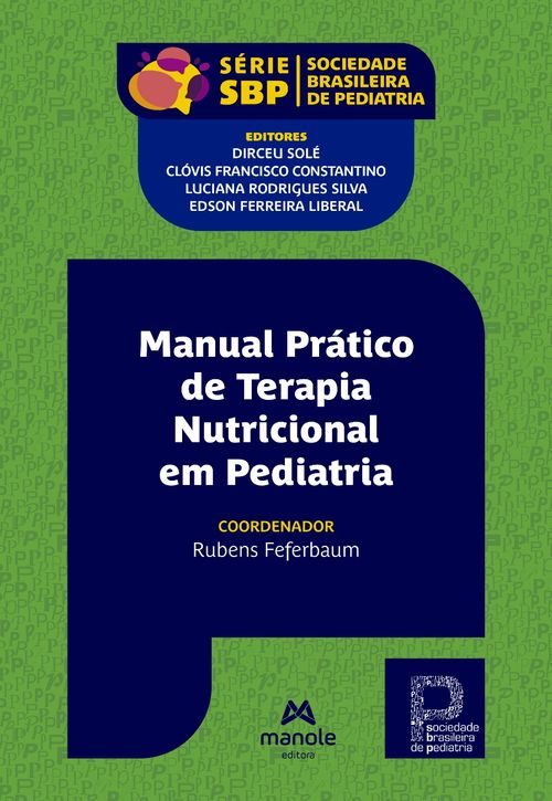 (Pré-Venda) Manual Prático de Terapia Nutricional em Pediatria -1ª Edição