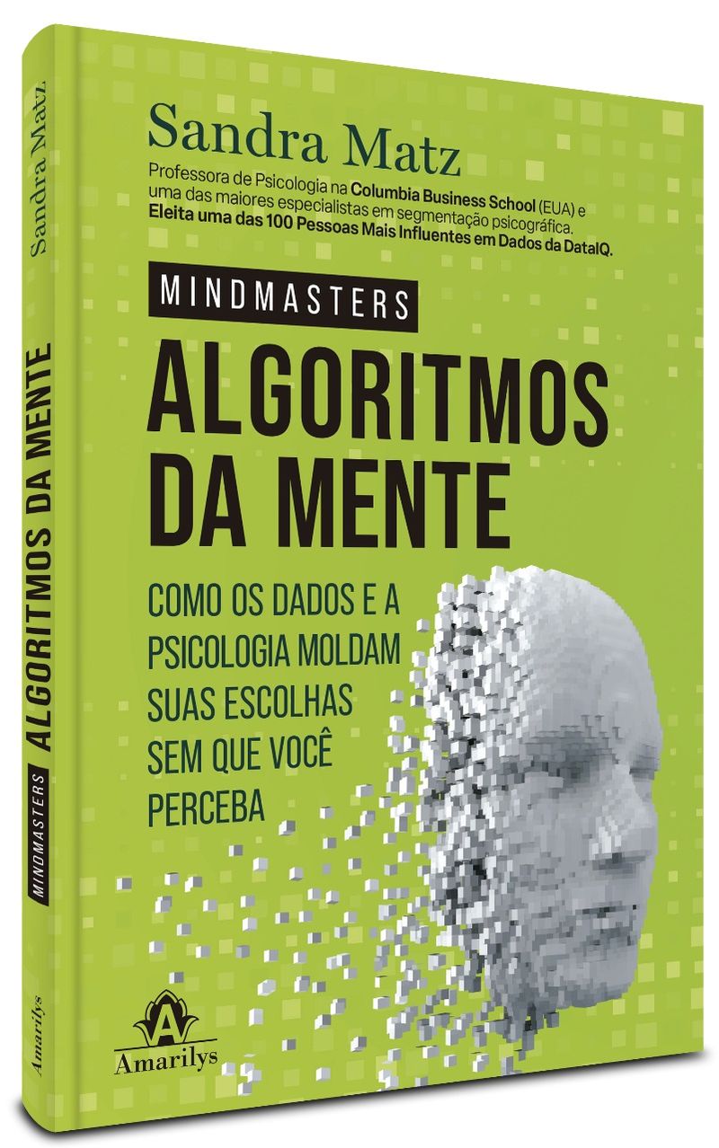 Os-algoritmos-da-mente---Como-os-dados-e-a-psicologia-moldam-suas-escolhas-sem-que-voce-perceba---1ª-Edicao-Impresso