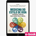 Medicina-do-Estilo-de-Vida---Evidencias-e-Praticas-para-a-Saude-Fisica-e-Mental---1ª-Edicao---Ebook