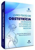 Livro-Texto-de-Obstetricia-Abordagem-integrada-ao-estudante-de-medicina---1ª-Edicao-Impresso