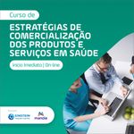 Estrategias de Comercializacao dos produtos e servicos em saude