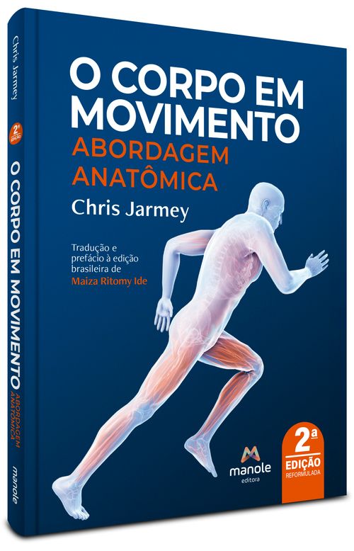 (Pré-Venda) O Corpo em Movimento Abordagem anatômica - 2ª Edição