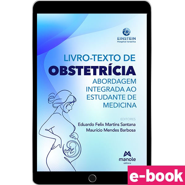 Livro-Texto-de-Obstetricia-Abordagem-integrada-ao-estudante-de-medicina---1ª-Edicao-Ebook