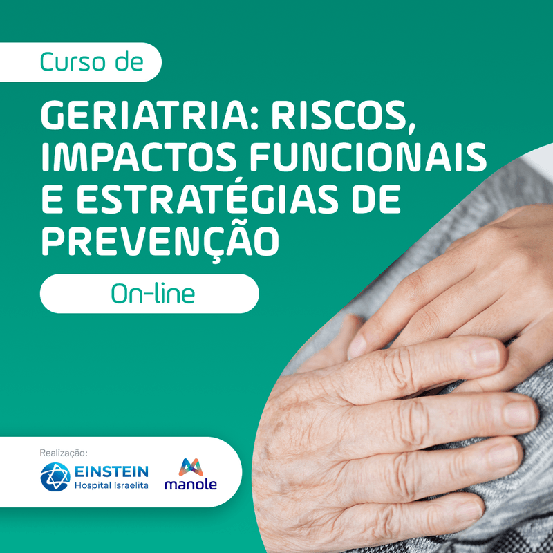 Geriatria Riscos, Impactos Funcionais e Estrategias de Prevencao
