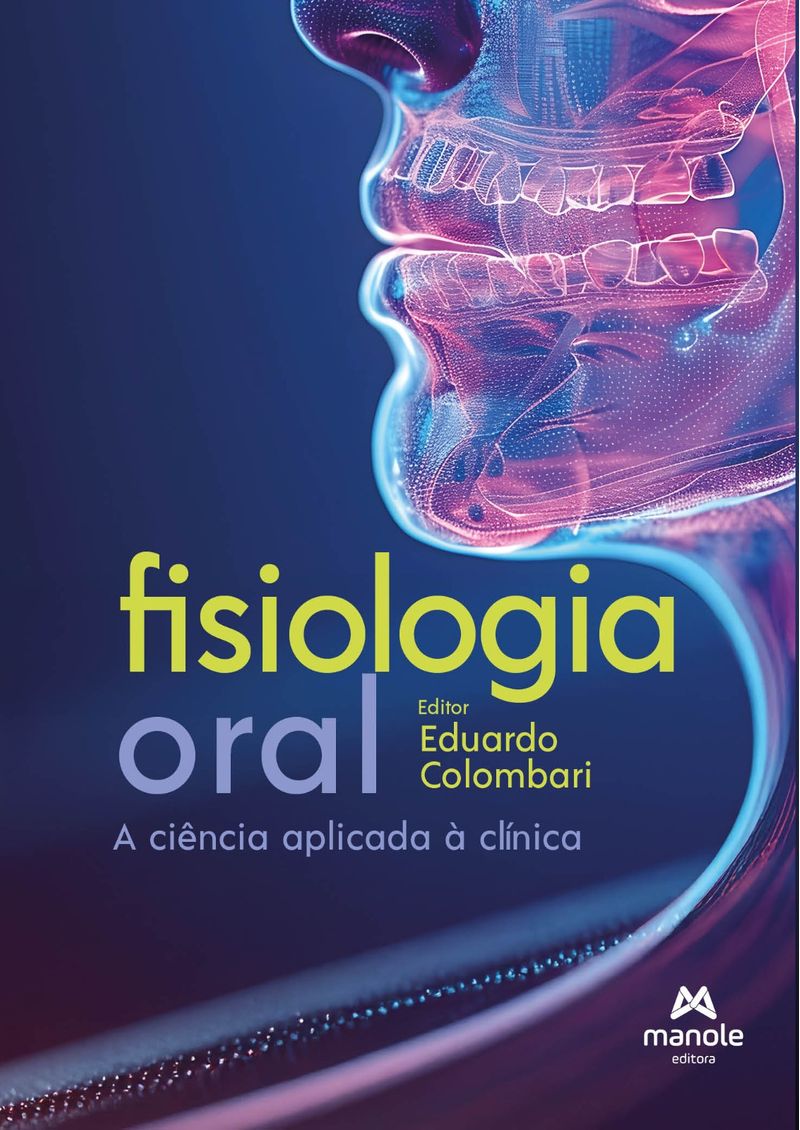 Fisiologia-Oral-Da-ciencia-basica-a-pratica-clinica---1ª-Edicao-