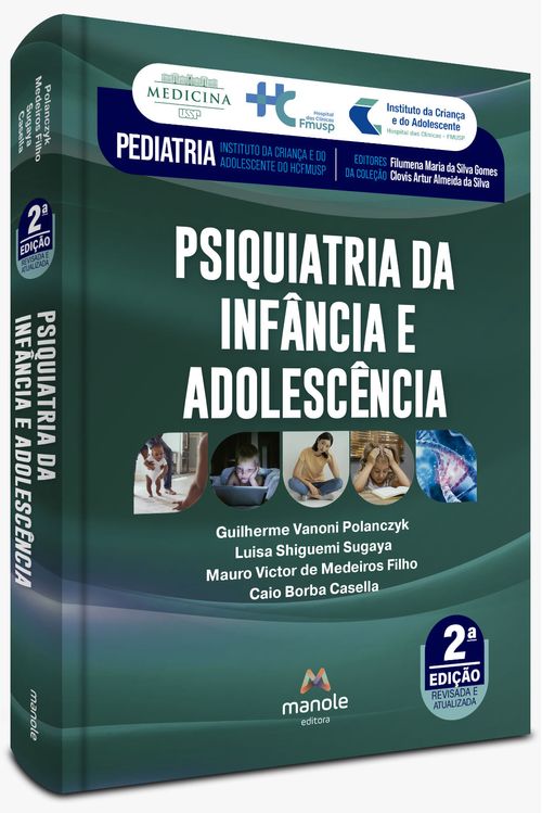 Psiquiatria da Infância e Adolescência - 2ª Edição
