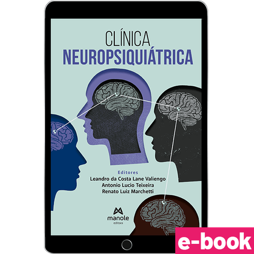 Clínica Neuropsiquiátrica - 1ª Edição - Ebook