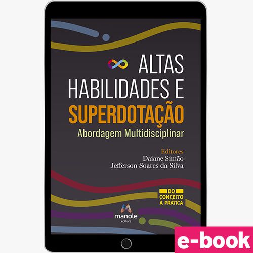 Altas Habilidades e Superdotação: Abordagem Multidisciplinar - 1ª Edição - Ebook