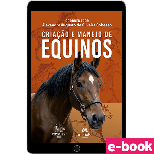 Criação e Manejo de Equinos - 1ª Edição - Ebook