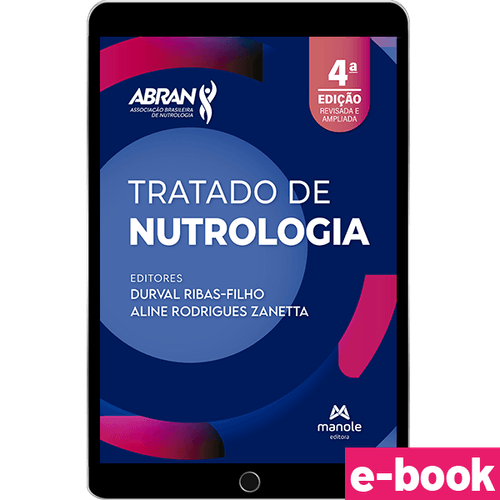 Tratado de Nutrologia - 4ª Edição - Ebook