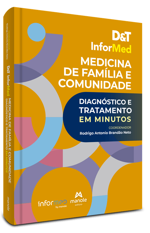 D&T Informed Medicina de Família: Diagnóstico e Tratamento em Minutos - 1ª Edição - Ebook