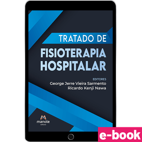 Tratado de Fisioterapia Hospitalar - 1ª Edição - Ebook