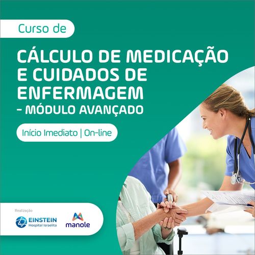 Cálculo de Medicação e Cuidados de Enfermagem: Módulo Avançado