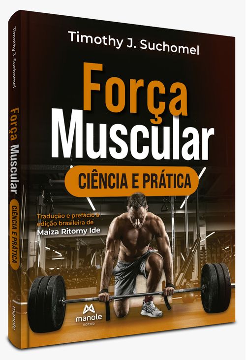 (Pré-Venda) Força Muscular - Ciência e prática - 1ª Edição