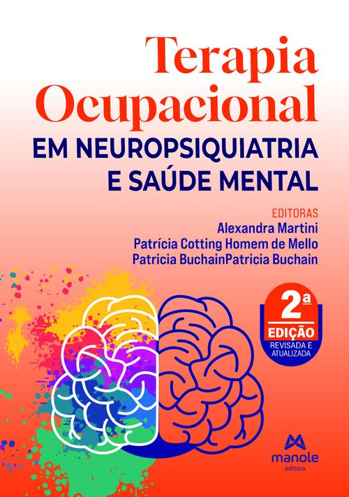 (Pré-Venda) Terapia Ocupacional em Neuropsiquiatria e Saúde Mental - 2ª Edição