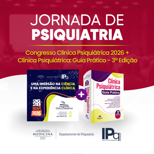 Jornada de Psiquiatria: Congresso Clínica Psiquiátrica + Livro Guia Prático - 3ª Edição