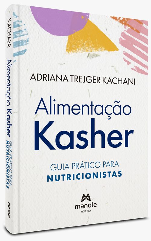Alimentação Kasher: Guia prático para nutricionistas - 1ª Edição