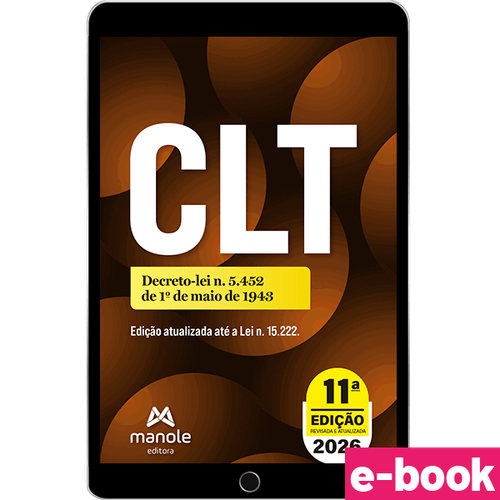 CLT: Decreto-lei n. 5.452, de 1º de maio de 1943 - 11ª Edição - Ebook