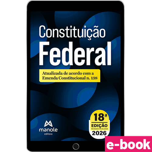 Constituição Federal: Atualizada de acordo com a EC n. 136 - 18ª Edição - Ebook