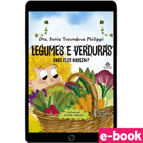 Legumes e Verduras - Onde eles nascem? - 1ª Edição - Ebook