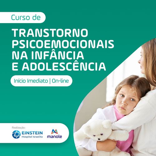 Transtornos Psicoemocionais na Infância e Adolescência