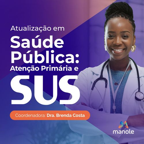 Curso de Atualização em Saúde Pública: Atenção Primária e SUS