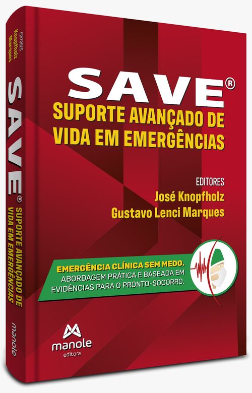 (Pré-Venda) SAVE® - 3ª Edição - Suporte avançado de vida em medicina de emergência