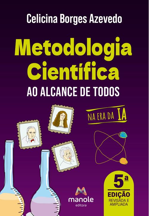 (Pré-venda) Metodologia Científica ao Alcance de Todos: Na era da IA - 5ª Edição