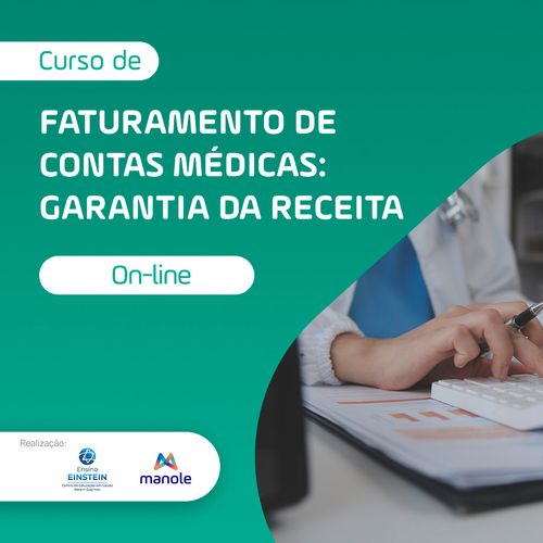 Faturamento de Contas Médicas: Garantia da Receita