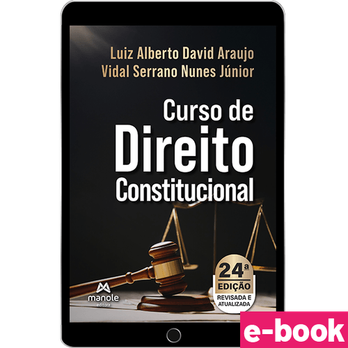 Curso de Direito Constitucional - 24ª Edição - Ebook