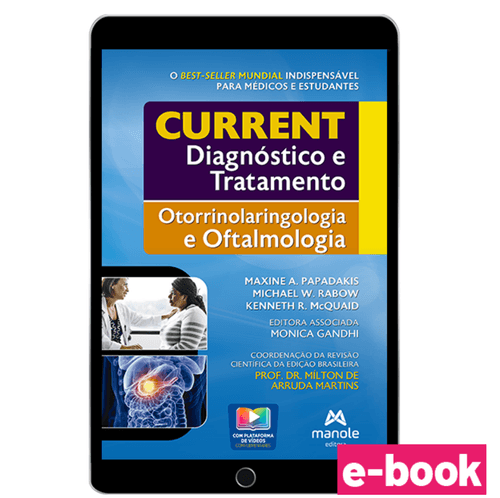 Current Diagnóstico e Tratamento: Otorrinolaringologia e Oftalmologia - 1ª  Edição - Ebook