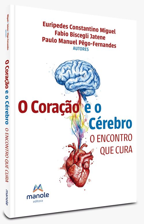 (Pré-venda) O Coração e o Cérebro: O Encontro que Cura -  1ª Edição
