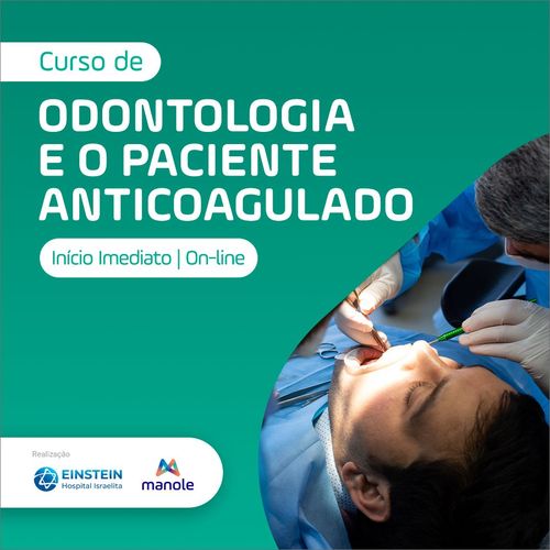 Odontologia e o Paciente Anticoagulado