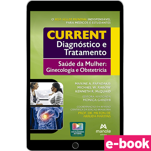 Current Diagnóstico e Tratamento - Saúde da Mulher: Ginecologia e Obstetrícia -  1ª Edição - Ebook