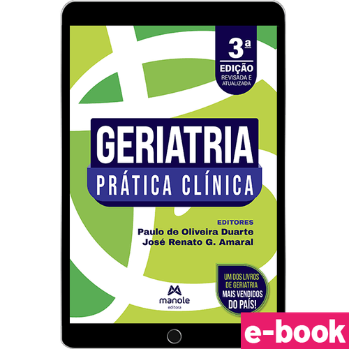 Geriatria: Prática Clínica - 3ª Edição - Ebook