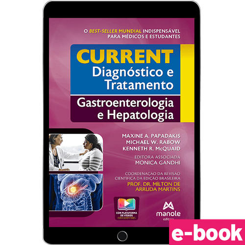 Current Diagnóstico e Tratamento: Gastroenterologia e Hepatologia - 1ª Edição - Ebook