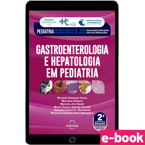 Gastroenterologia e Hepatologia em Pediatria -  2ª Edição - Ebook
