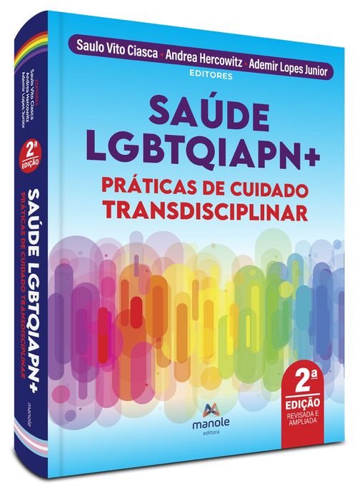 (Pré-venda) Saúde LGBTQIAPN+: Práticas do cuidado transdisciplinar - 2ª Edição