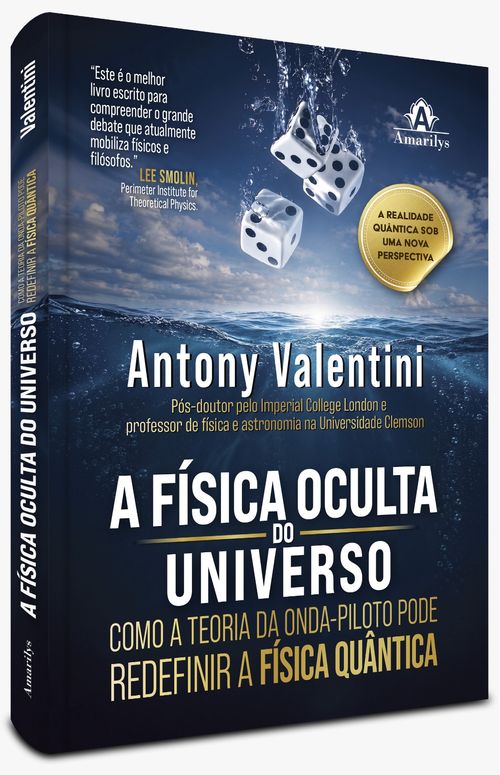 A Física Oculta do Universo - 1ª Edição
