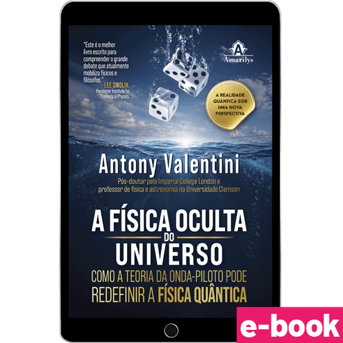 A Física Oculta do Universo - 1ª Edição - Ebook