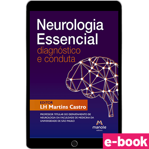 Neurologia Essencial: Diagnóstico e conduta - 1ª Edição - Ebook
