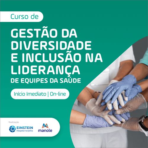 Gestão da Diversidade e Inclusão na Liderança de Equipes da Saúde